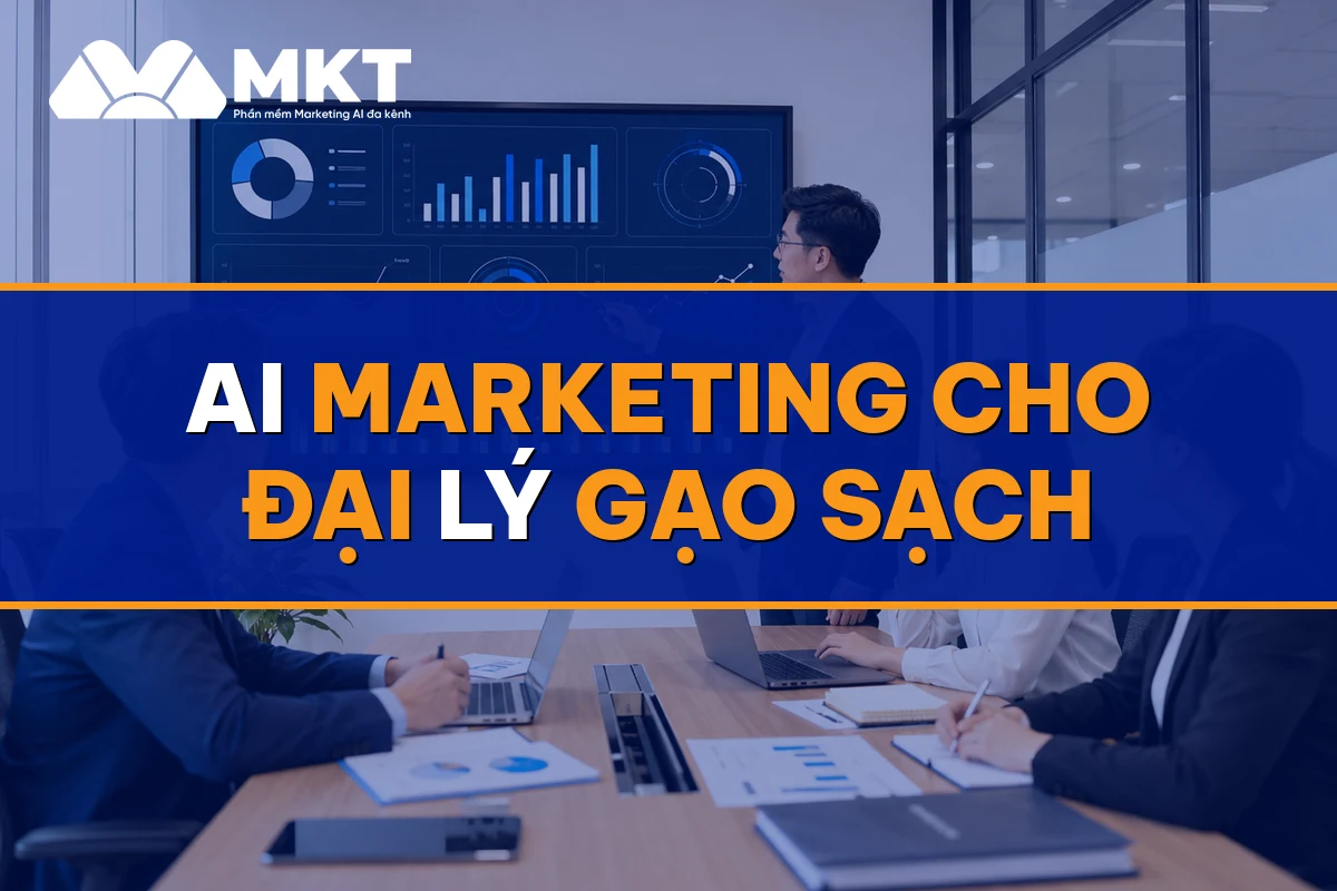 AI Marketing Cho Đại Lý Gạo Sạch: 60 Điểm Bán Đặt Định Kỳ